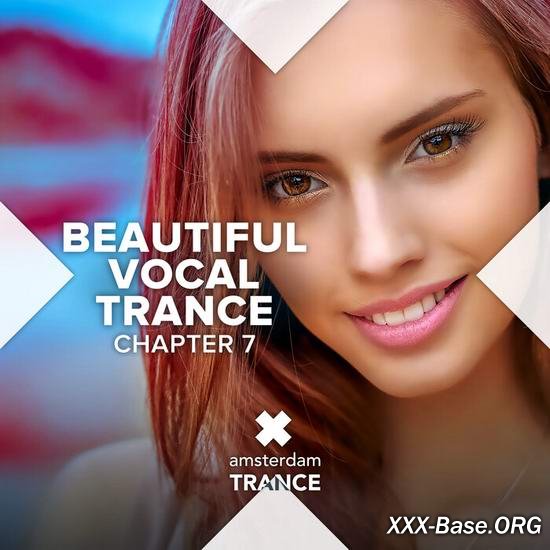 Beautiful Vocal Trance: Chapter 7