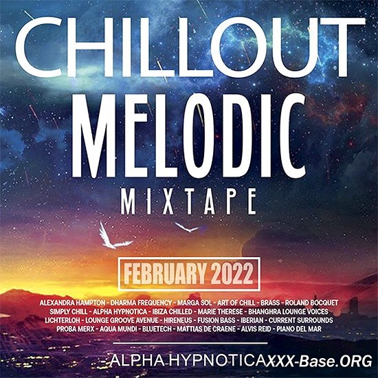 Chillout Melodic Mixtape