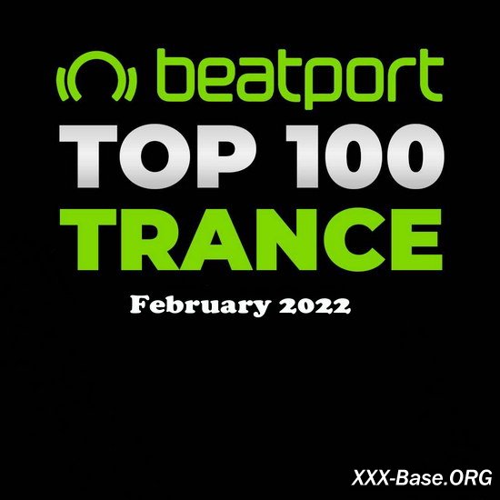 Beatport Trance Top 100: February 2022