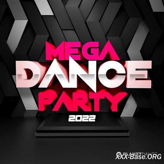 Mega Dance Party 2022 (Extended)