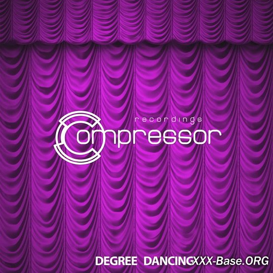 Compressor Recordings: Degree Dancing