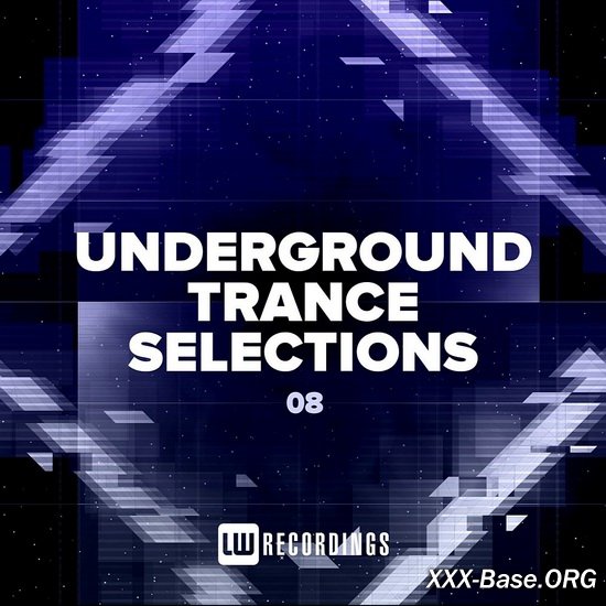 Underground Trance Selections Vol. 08