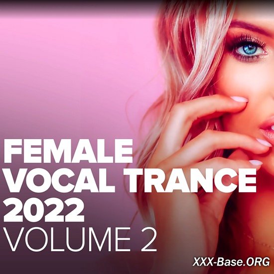 Female Vocal Trance 2022 Vol. 2