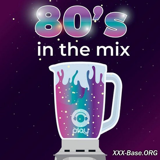 80's in the mix