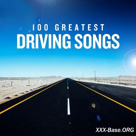 100 Greatest Driving Songs