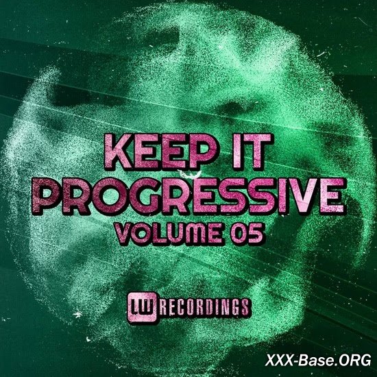 Keep It Progressive Vol. 05