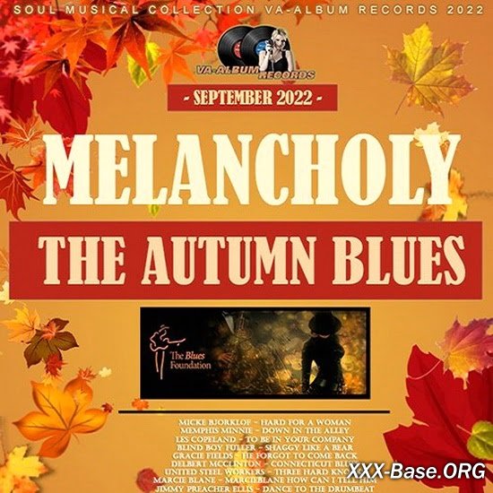 Melancholy: The Autumn Blues