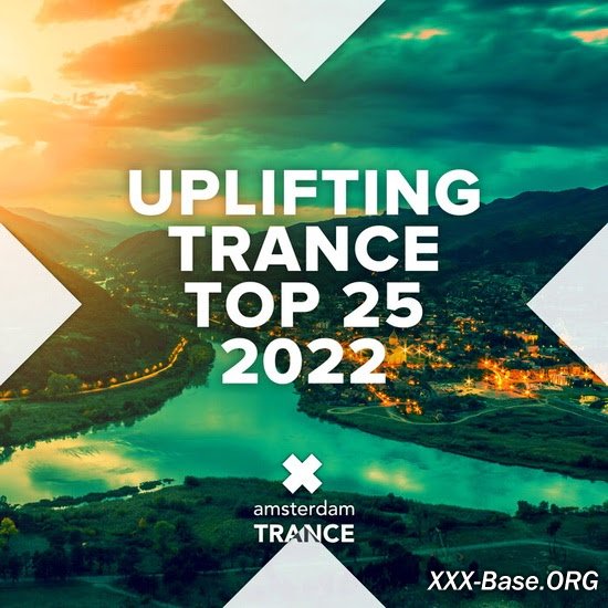 Uplifting Trance Top 25 2022