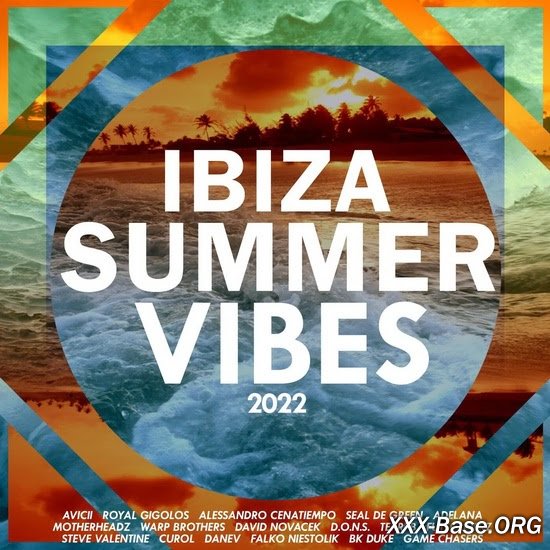 Ibiza Summer Vibes 2022