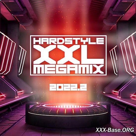 Hardstyle XXL Megamix (2022.2)