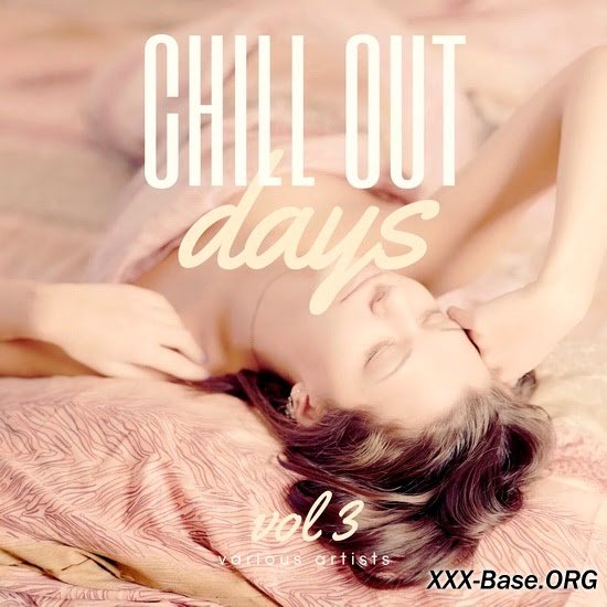 Chill Out Days Vol. 3