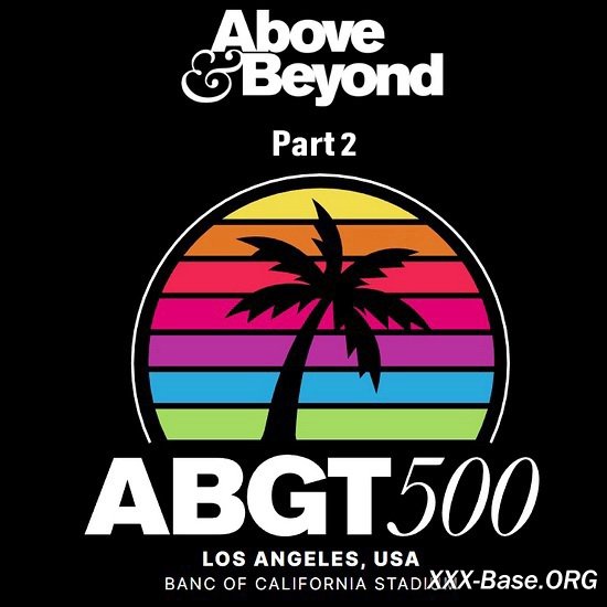 Above & Beyond - Group Therapy -  Journey To ABGT 500 (Part 2)