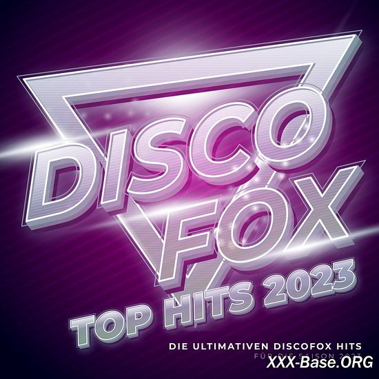 Discofox Top Hits 2023