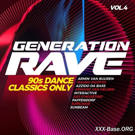 Generation Rave Vol. 4 - 90s Dance Classics Only