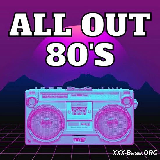 All Out 80's