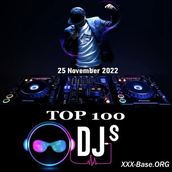 Top 100 DJs Chart (25 November 2022)
