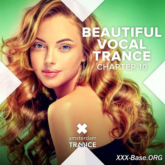 Beautiful Vocal Trance - Chapter 10