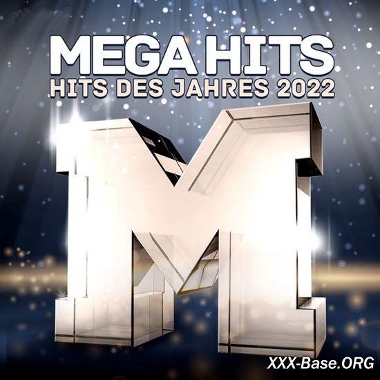 Mega Hits des Jahres 2022