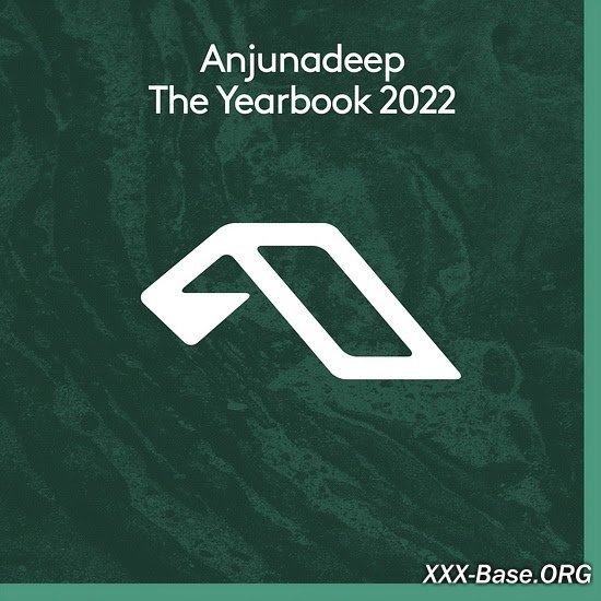 Anjunadeep - Anjunadeep The Yearbook 2022