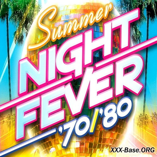 Summer Night Fever '70/'80
