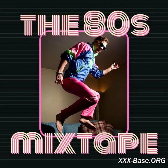 The 80's Mixtape