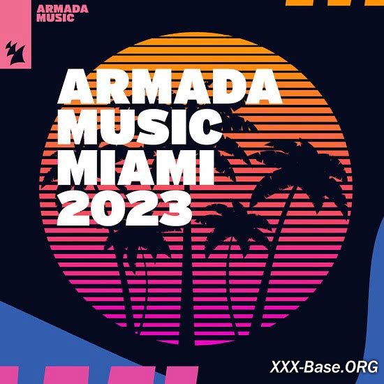 Armada Music - Miami 2023