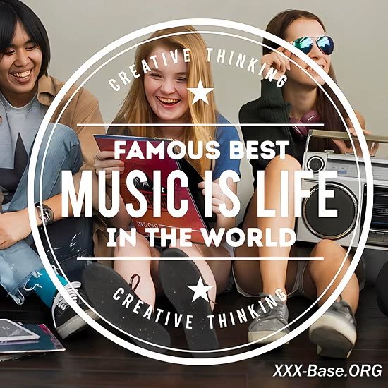 Famous Best In The World - Music Is Life