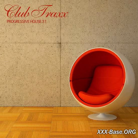 Club Traxx - Progressive House 31