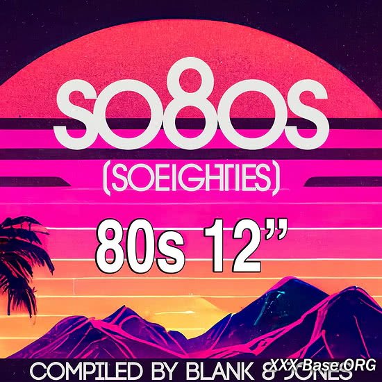 so8os pres. 80s 12" Compiled by Blank & Jones