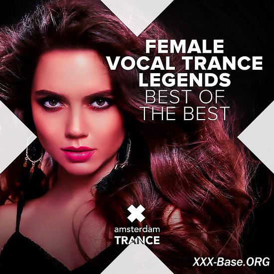 Female Vocal Trance Legends: Best Of The Best