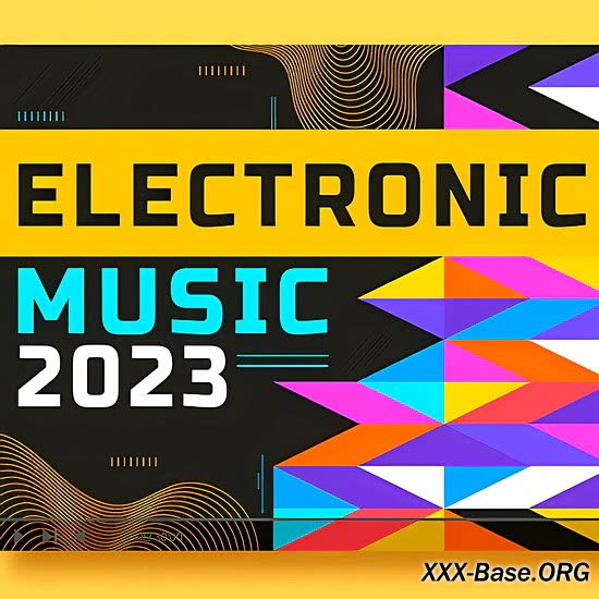 Electronic Music 2023