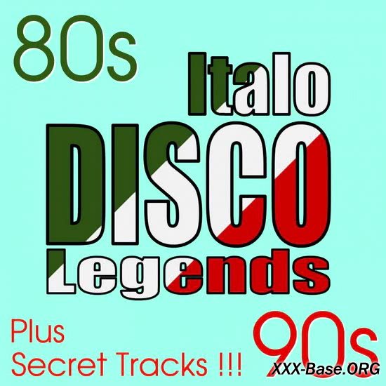 Italo Disco Legends: Hits & Secret Songs 80s-90s