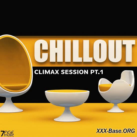 Climax Chill Out Session (Pt. 1)