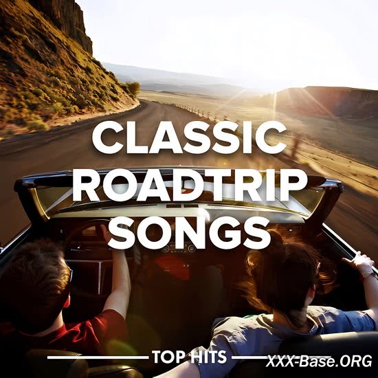 Classic Road Trip Songs 2023