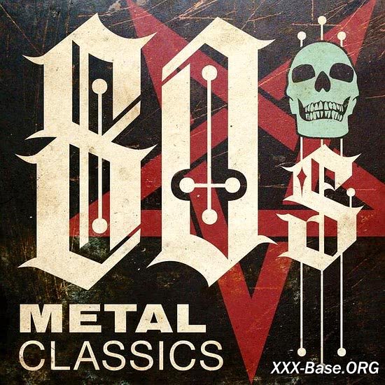 80s Metal Classics