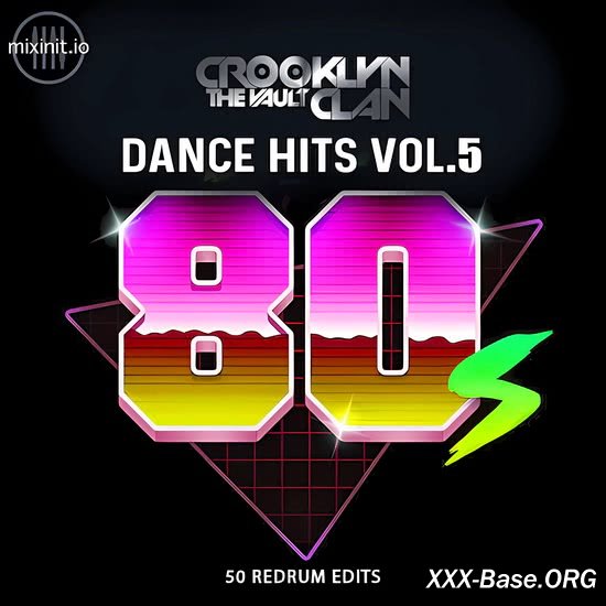 Crooklyn Clan: 80's Dance Hits Vol. 5