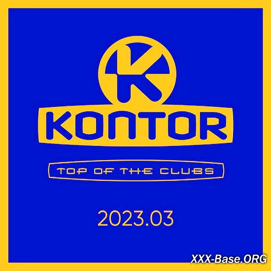 Kontor Top of the Clubs 2023.03