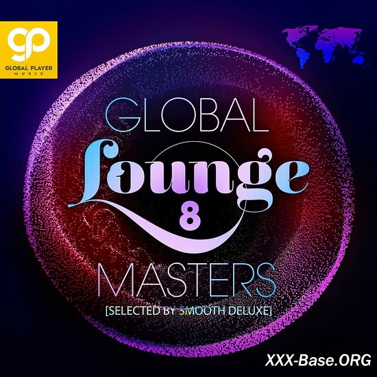 Global Lounge Masters Vol. 8