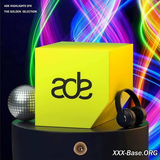 ADE Highlights SFR: The Golden Selection