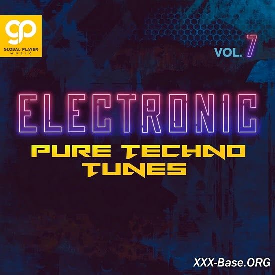 Electronic Pure Techno Tunes Vol. 7