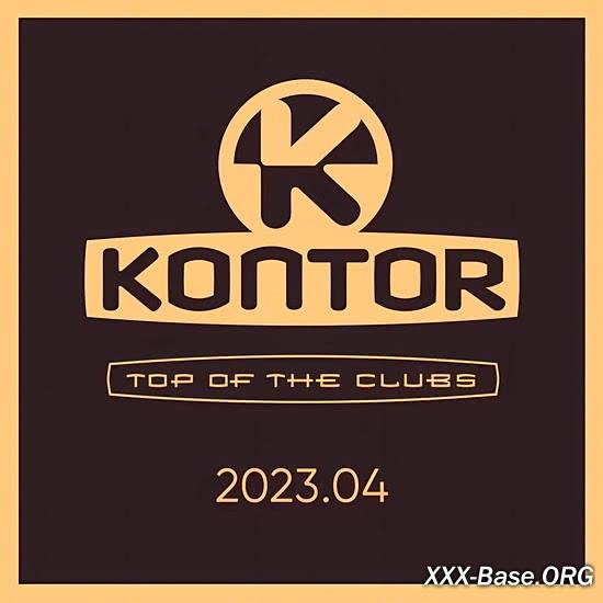 Kontor Top Of The Clubs 2023.04