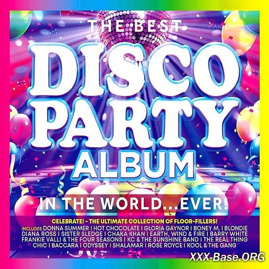 The Best Disco Party Album in the World... Ever!