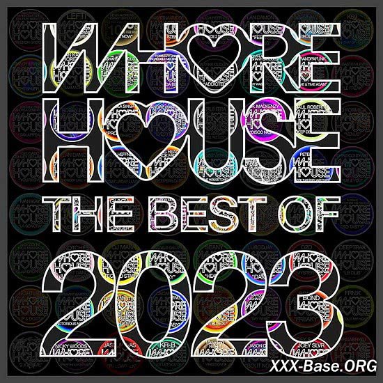 Whore House The Best Of 2023