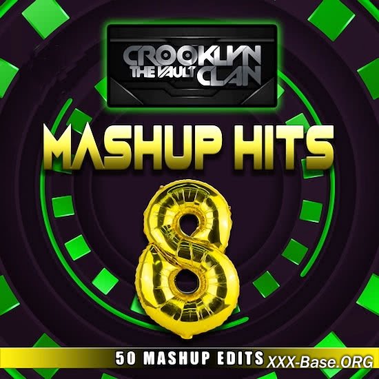 Crooklyn Clan Mashup Hits Vol. 8 (Clean)