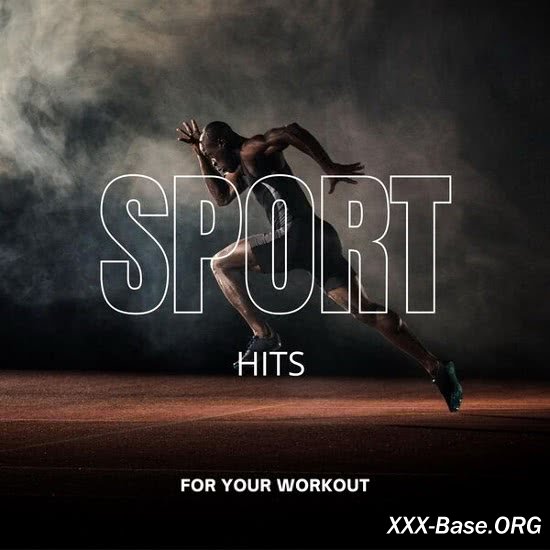 Sport - Hits for Your Workout
