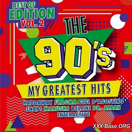 The 90s - My Greatest Hits - Best Of Edition Vol. 2