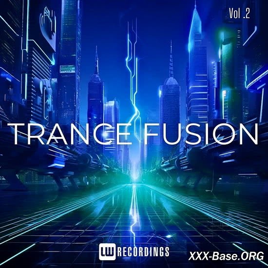 Trance Fusion Vol. 02
