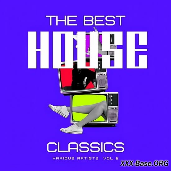 The Best House Classics Vol. 2