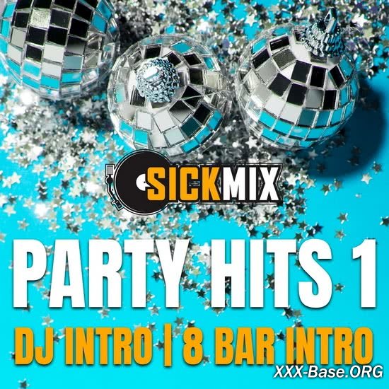 SickMix: Party Hits Vol.1
