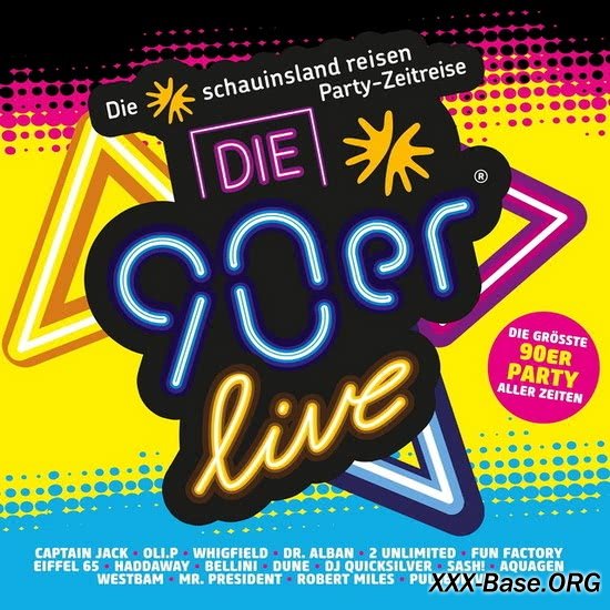 Die 90er Live - Die Gr&#246;sste 90er Party Aller Zeiten